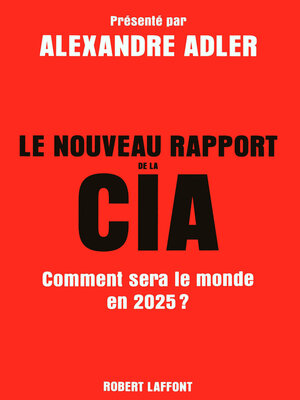 cover image of Le Nouveau Rapport de la CIA